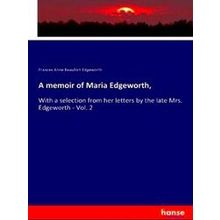 A memoir of Maria Edgeworth