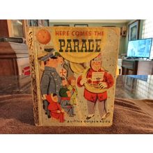 Little Golden Book Here Comes The Parade A First Edition By Kathryn Jackson 1951