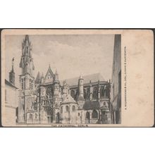The Cathedral, Senlis, c.1905 - Hildesheimer Postcard