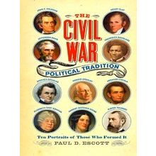 A Nation Divided-The Civil War Political Tradition