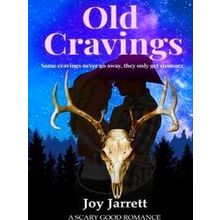A Scary Good Romance Old Cravings