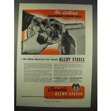 1946 Republic Steel Ad - Cutting Repair Bills