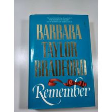 remember By Barbara Taylor Bradford 1991 1st hardback/dust jacket