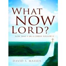 What Now Lord