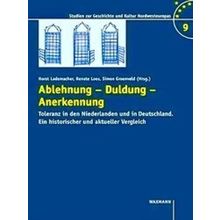 Ablehnung - Duldung - Anerkennung