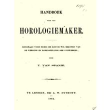 Handboek Voor den Horologiemaker