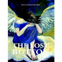 The Lost Button - Irene Rozdobudko