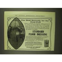 1908 Standard Floor Dressing Ad - For the Dust Evil