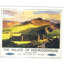 UK RAIL ADVERTISING BRITISH RAILWAYS PALACE OF HOYROODHOUSE CARD NO 10319229