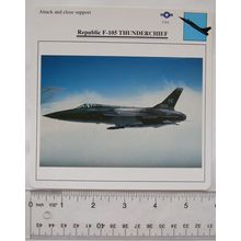Republic F105 Thunderchief - USA - Attack & Close Support - Collectors Club Card