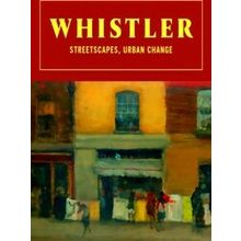 Whistler: Streetscapes, Urban Change