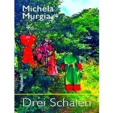 Drei Schalen