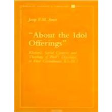 About the Idol Offerings - Joop F.M. Smit
