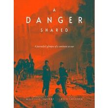 A Danger Shared