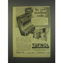 1949 Tufnol Ltd. Ad - In yet another role
