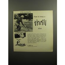 1951 Leica IIIf Camera Ad - How to keep a thrill alive