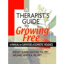 A Therapist's Guide to Growing Free