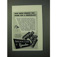 1952 Bausch & Lomb Binoculars Ad - Should You Spend