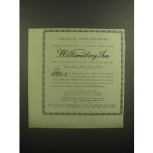 1946 Williamsburg Inn Ad - Colonial Williamsburg in Virginia takes pleasure