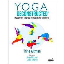Yoga Deconstructed