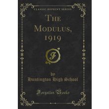 The Modulus, 1919 (Classic Reprint)