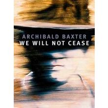We Will Not Cease