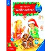 Wieso? Weshalb? Warum? Wir feiern Weihnachten