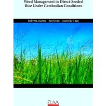 Weed Management In Direct-Seeded Rice Under Cambodian Conditions