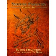 Blind Devotion - Ty Drago