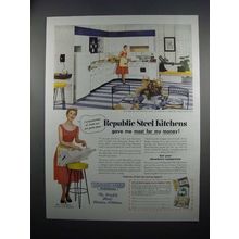 1954 Republic Steel Kitchens Ad - Most for My Money