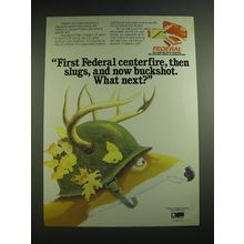 1987 Federal Ammunition Ad - First Federal centerfire, then slugs