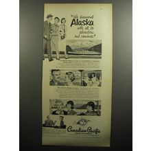 1951 Canadian Pacific Cruise Ad - We discovered Alaska with all its adventure