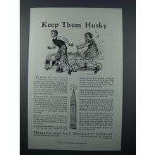 1933 Metropolitan Life Insurance Ad - Keep Them Husky