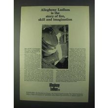 1967 Allegheny Ludlum Ad - Story of Fire, Skill