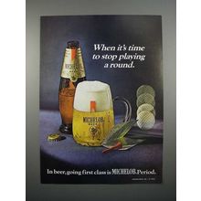 1970 Michelob Beer Ad - Time to Stop Playing a Round