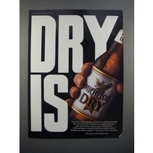 1989 Michelob Dry Beer Ad - Dry Is