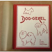HARTSHORNE, ESTER KIMBALL. DOG GEREL. 1933, NEW CONDITION.