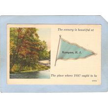 Rhode Island Kenyon Pennant Card The Scenery Is Beautiful At Kenyon R I Th~558