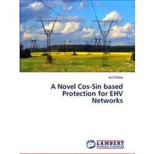 A Novel Cos-Sin based Protection for Ehv Networks