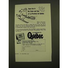 1960 Quebec Canada Ad - Have Fun in the Snow and Sun