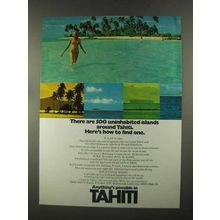 1972 Tahiti Tourism Ad - 500 Uninhabited Islands