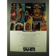 1972 Tahiti Tourism Ad - Is An Eye-Land