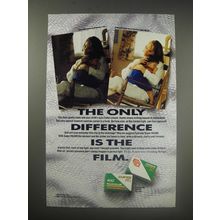 1990 Fuji Film Ad - The only difference is the film