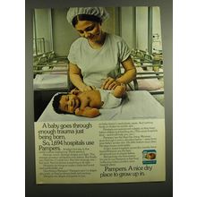 1972 Pampers Diapers Ad - A Baby goes through enough trauma just being born.
