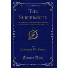The Suburbanite, Vol. 9 (Classic Reprint)