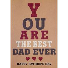 You Are The Best Dad Ever - Father's Day Greeting Card - 24033
