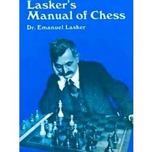 Manual Of Chess - Emanuel Lasker
