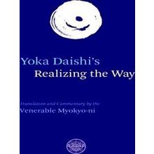 Yoka Daishi's Realizing The Way