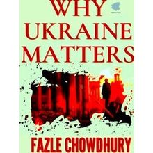 Why Ukraine Matters