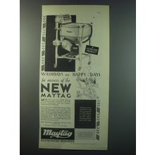 1930 Maytag Washer Ad - Washdays are happy days for owners of the new Maytag